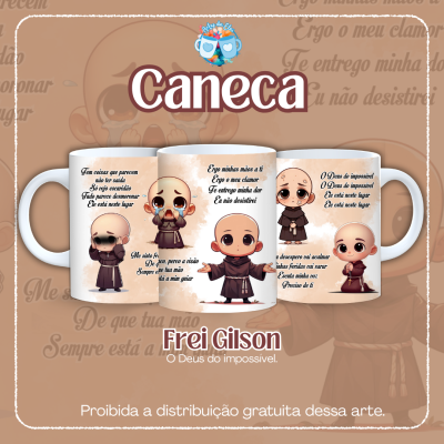 Frei Gilson - O Deus do impossível