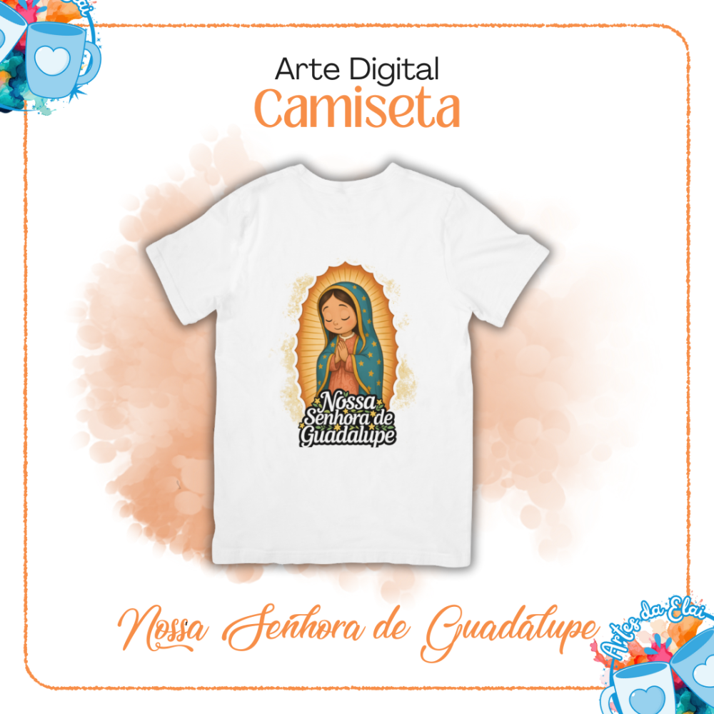 Nossa Senhora de Guadalupe - (Camiseta)